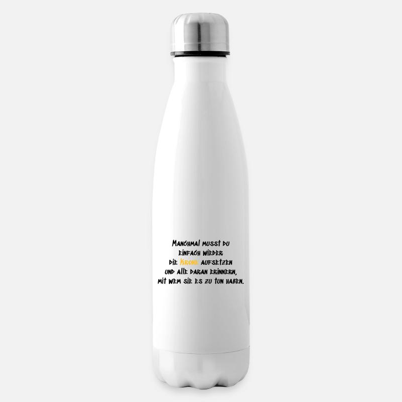 Krone aufsetzen - Isolierflasche - Weiß