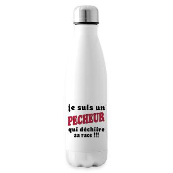Je suis un pêcheur qui déchire - Bouteille isotherme - blanc - Droite