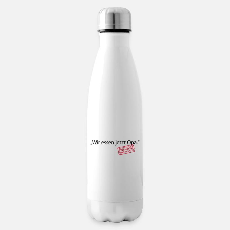 Wir essen jetzt Opa Satzzeichen Leben retten Komma - Isolierflasche - Weiß