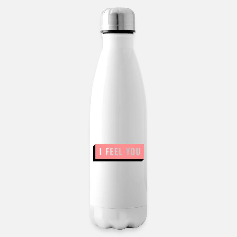 I FEEL YOU - Isolierflasche - Weiß