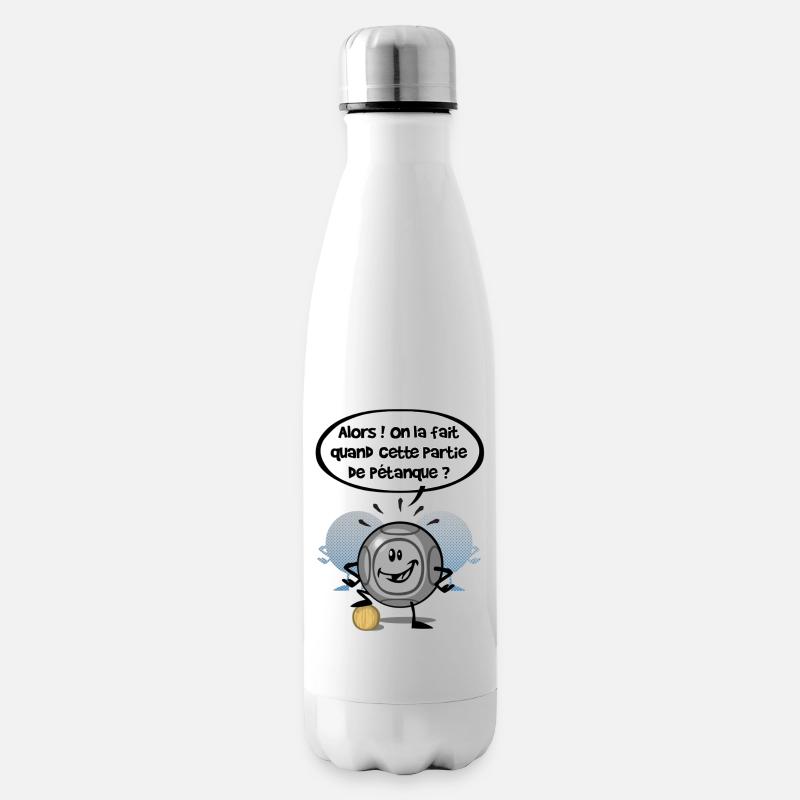 Pétanque !?! - Bouteille isotherme - blanc
