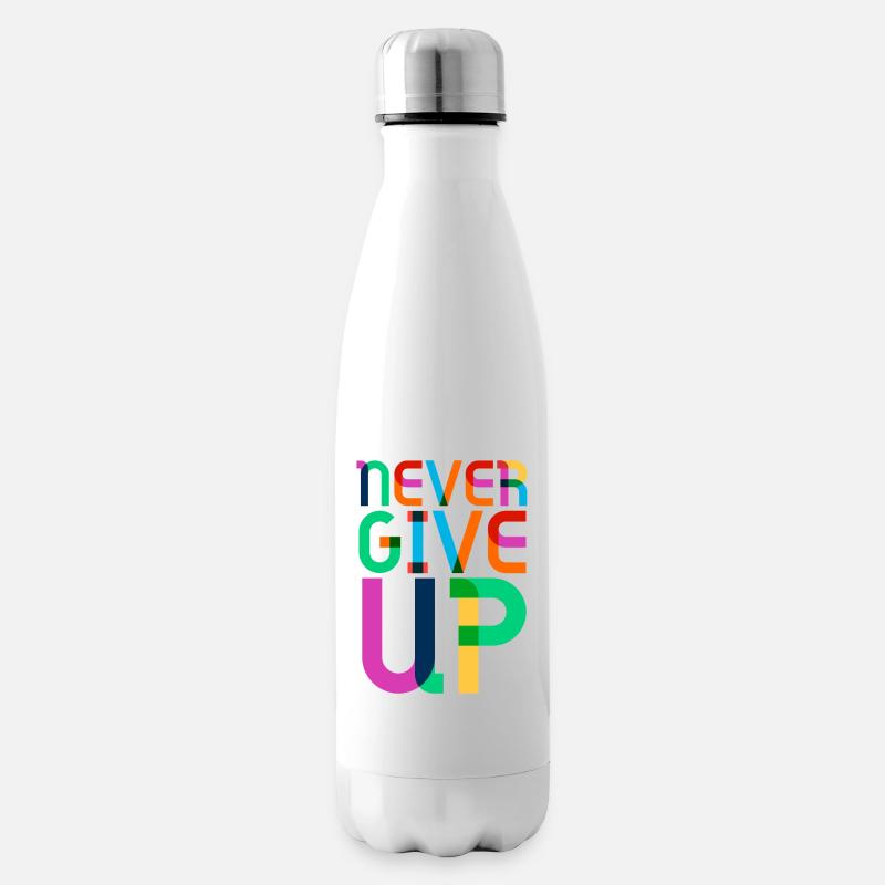 never give up - Isolierflasche - Weiß
