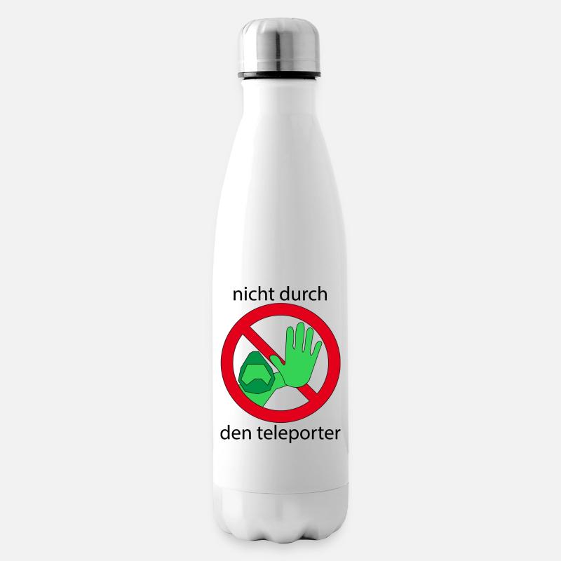 Nicht durch den Teleporter - Isolierflasche - Weiß