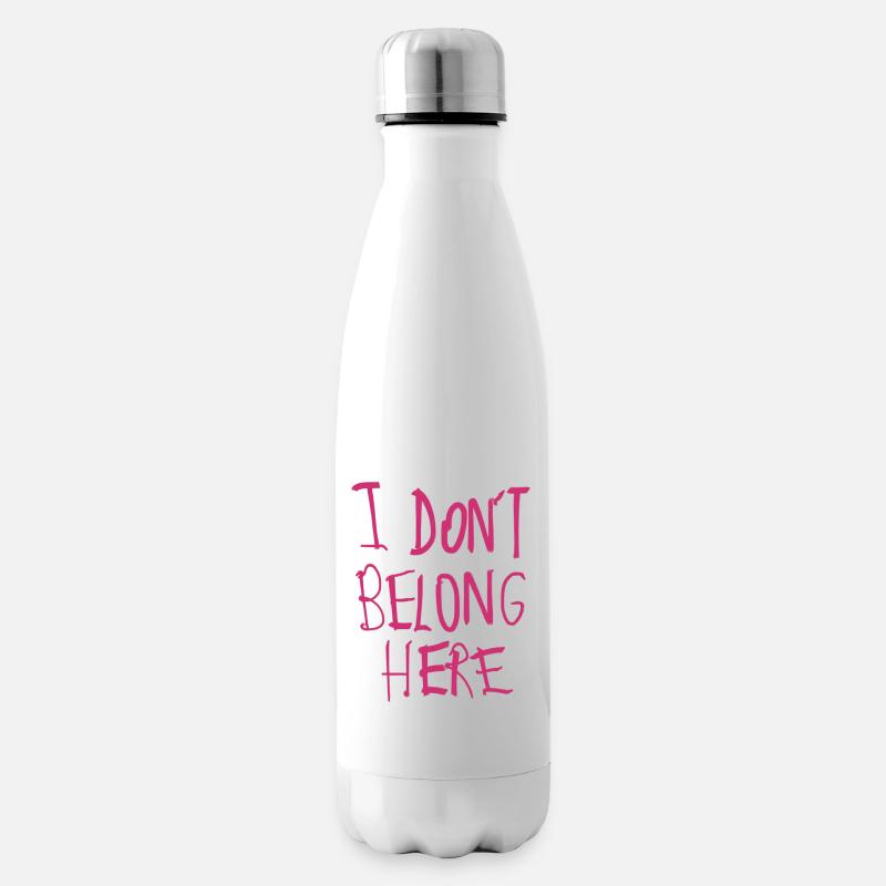 I don’t belong here - Isolierflasche - Weiß