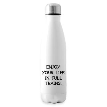Enjoy Your Life In Full Trains Lustiges Denglisch - Isolierflasche - Weiß - Rechts