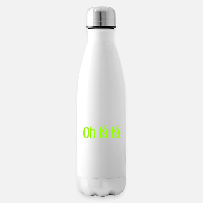 Oh lá lá - Cooler Spruch - Cool Quote - Isolierflasche - Weiß