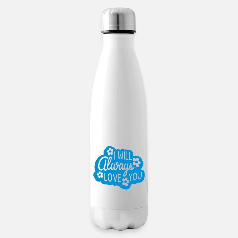 I will always love - Isolierflasche - Weiß