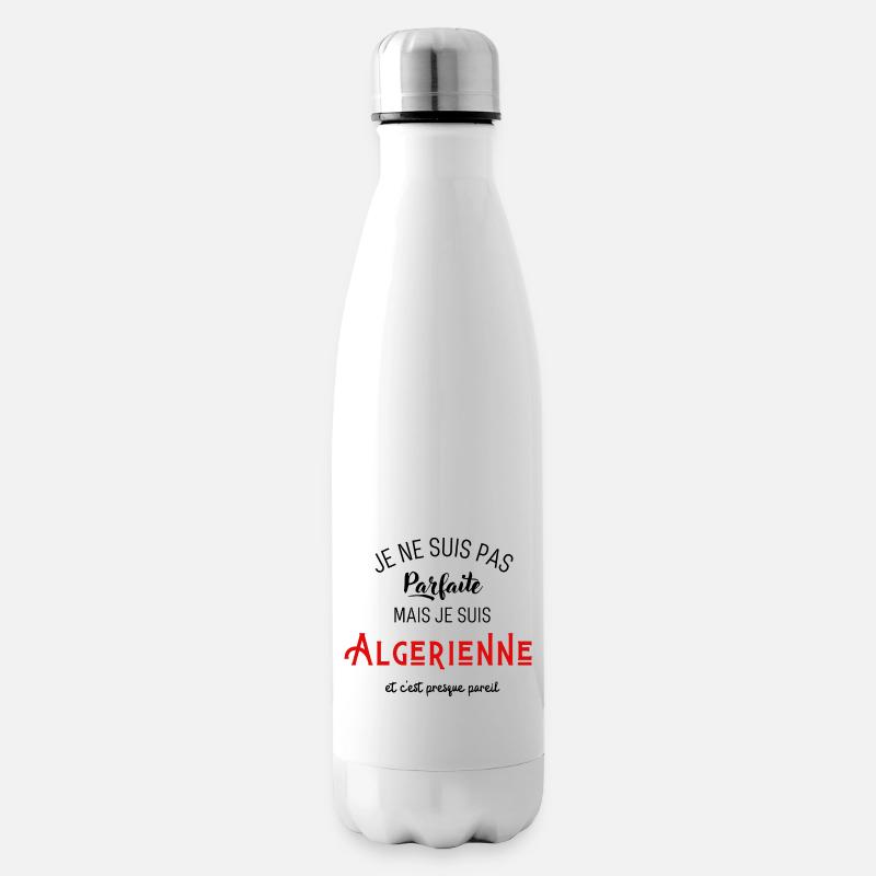 Pas parfaite mais algérienne - Bouteille isotherme - blanc