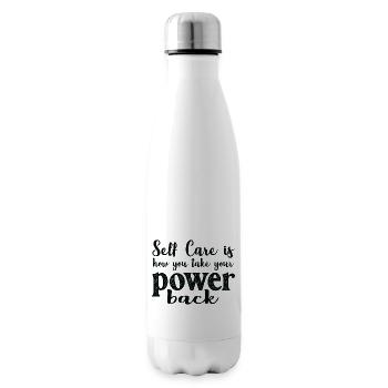 Self Care is how you take your power back - Insulated Water Bottle - white - Right