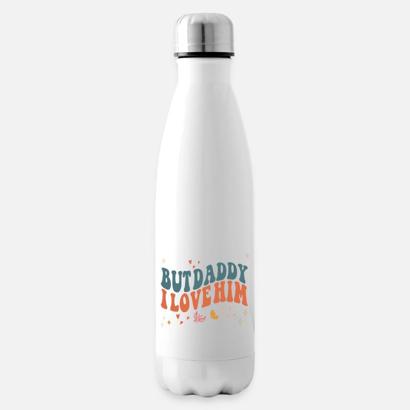 Lustiger Spruch Liebe Aber Daddy ich liebe ihn - Isolierflasche - Weiß