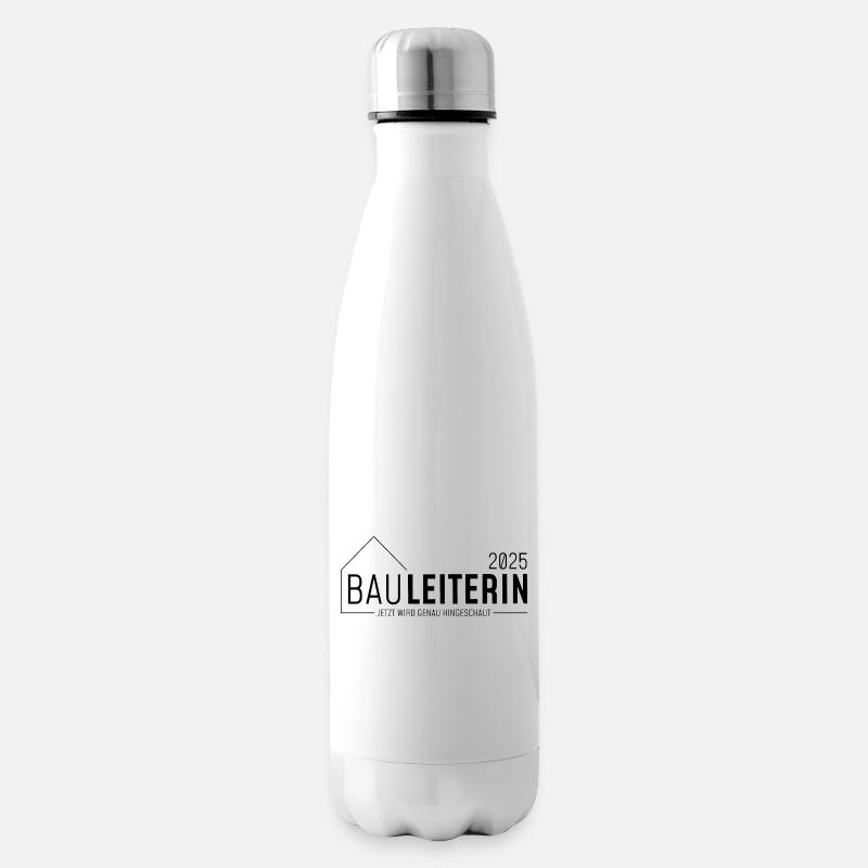 Bauleiter 2025 - Jetzt wird genau hingeschaut - Isolierflasche - Weiß