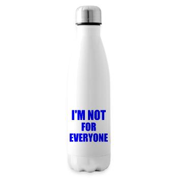 i'm not for everyone - Bouteille isotherme - blanc - Droite
