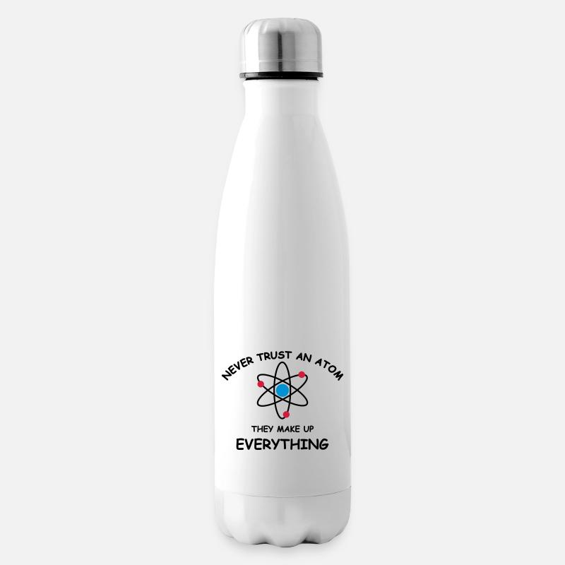 Never trust an atom - Bouteille isotherme - blanc