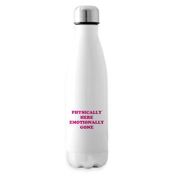 Physically Here - Emotionally Gone - Isolierflasche - Weiß - Rechts