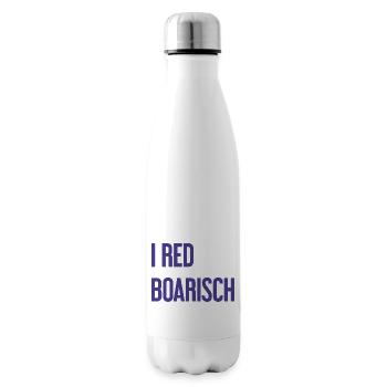I red boarisch - Isolierflasche - Weiß - Rechts