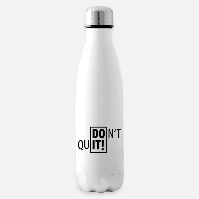 DO IT! DON'T QUIT SPORT Dont Quit Do not quit - Isolierflasche - Weiß