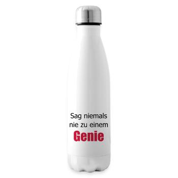 Sag niemals nie zu einem Genie Spruch fun Sprüche - Isolierflasche - Weiß - Rechts