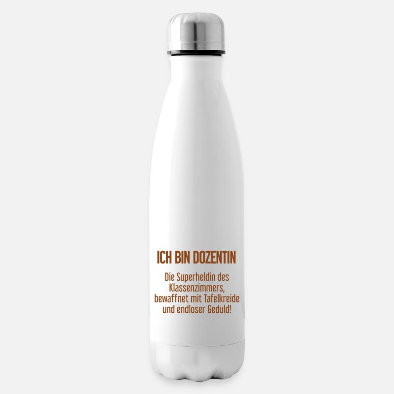 Dozentin - Die Superheldin des Klassenzimmers! - Isolierflasche - Weiß