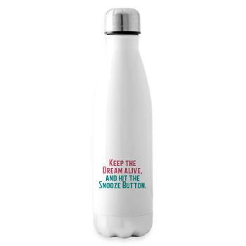 Gardez le rêve vivant - Bouteille isotherme - blanc - Droite
