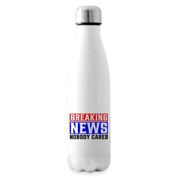 Breaking News, Nobody Cares 25 - Isolierflasche - Weiß - Rechts