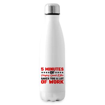 5 Minutes Of Playing Dumb Often Saves Work 3 - Insulated Water Bottle - white - Right