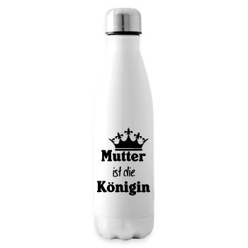 Mutter Königin Mama Muttertag Familie Geschenk - Isolierflasche - Weiß - Rechts