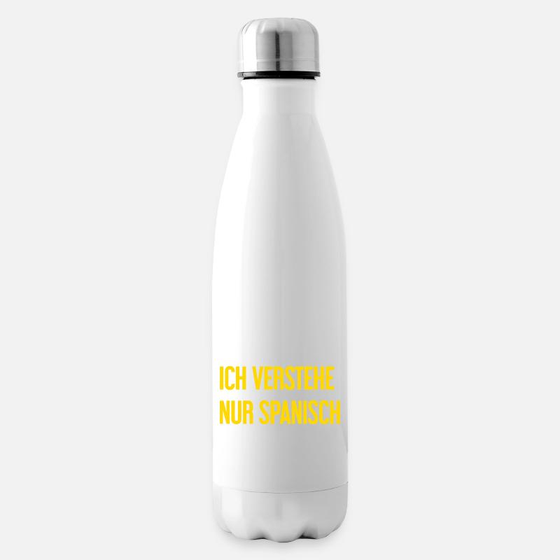 Je ne comprends que l’espagnol - Bouteille isotherme - blanc