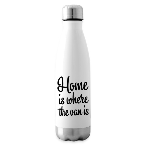 Home is where the van is - Autonaut.com - Insulated Water Bottle
