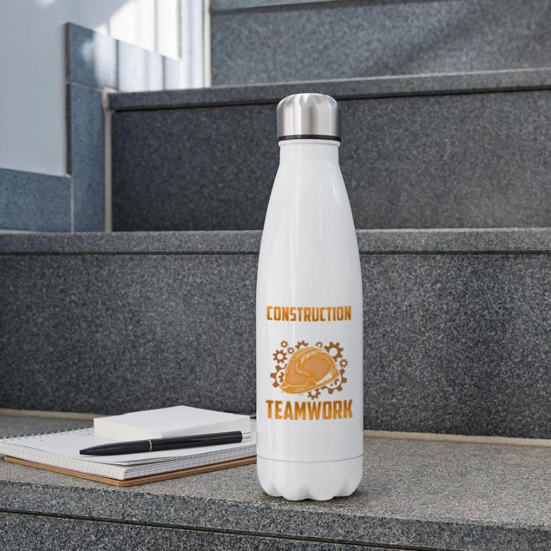Construction work is teamwork Construction Teamwork Construction site Insulated Water Bottle