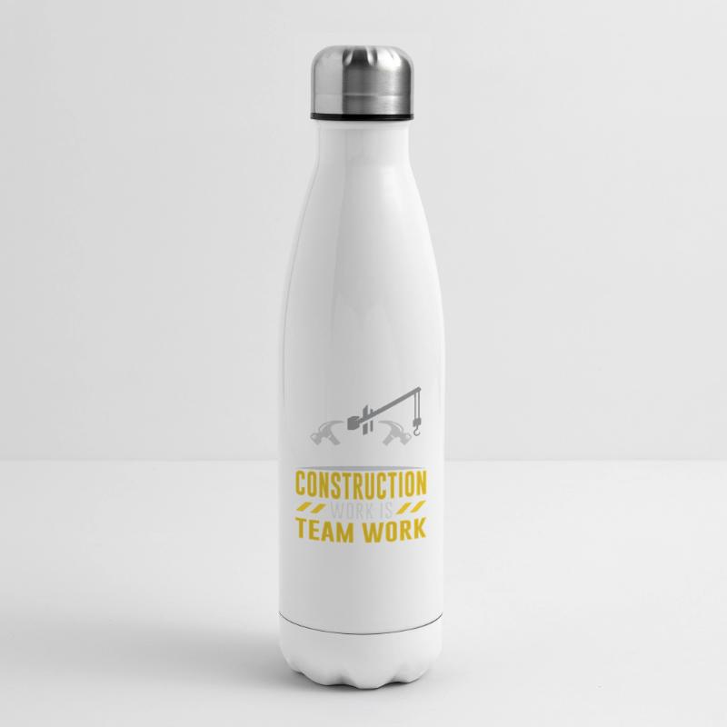 Construction work is teamwork Teamwork Construction site construction Insulated Water Bottle