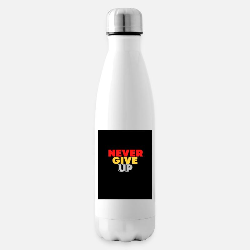 GEBEN SIE NIEMALS AUF - Isolierflasche - Weiß