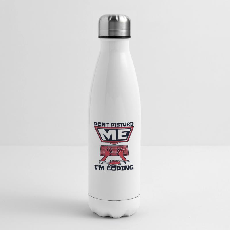 Don't Disturb Me I'm Coding Developer Coder Isolierflasche