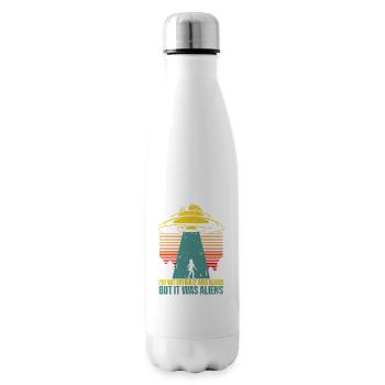 Je ne dis pas que c’était des extraterrestres, mais c’était des extraterrestres - Bouteille isotherme - blanc - Droite