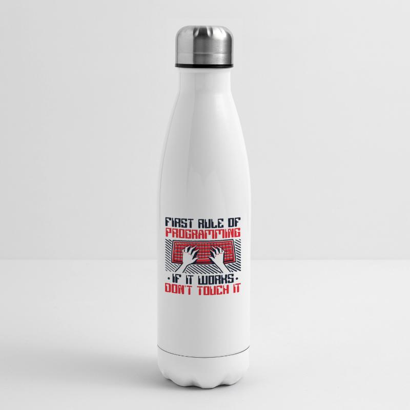 If It Works Don't Touch It Developer Coder Isolierflasche