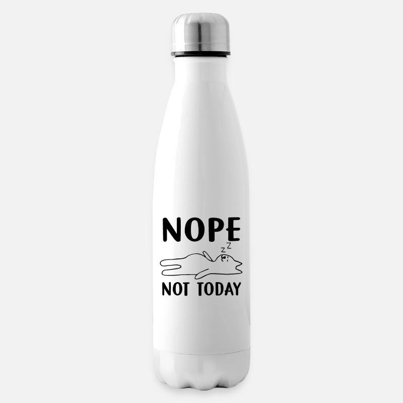 Nope not today - Isolierflasche - Weiß