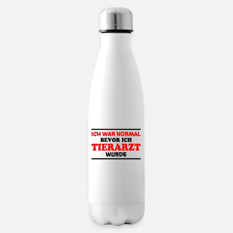 Tierarzt Spruch Beruf Lustiges Tierarzt Geschenk - Isolierflasche - Weiß