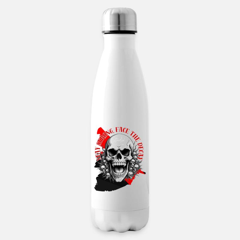 Stay strong, face the Decay - Isolierflasche - Weiß