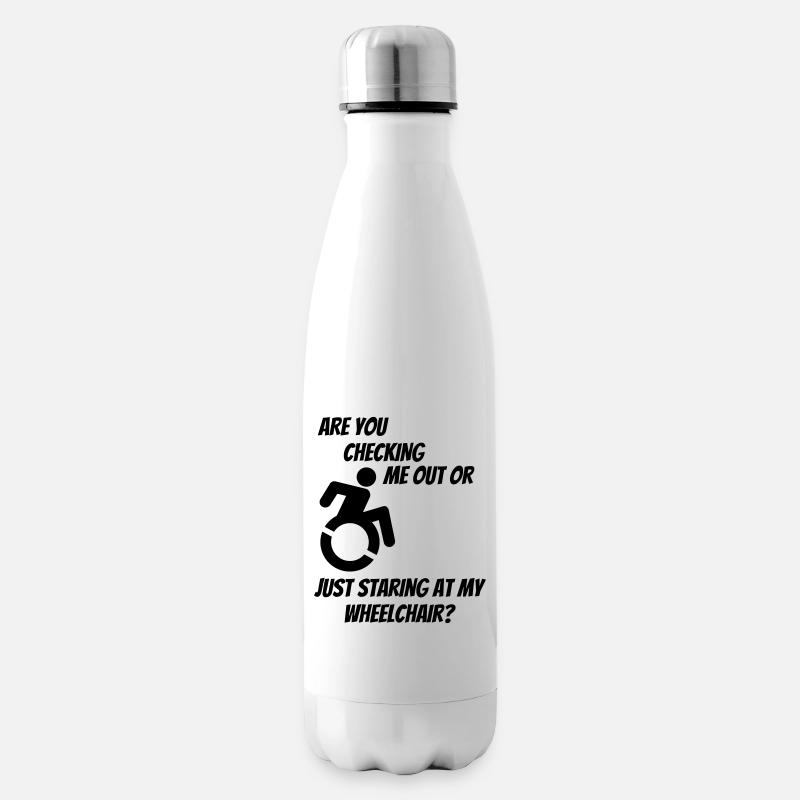 Werden Sie mich oder meinen Rollstuhl überprüfen? # - Isolierflasche - Weiß