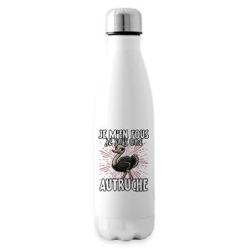 Je m’en fous je suis une autruche - sweet bouquet - Bouteille isotherme - blanc - Droite