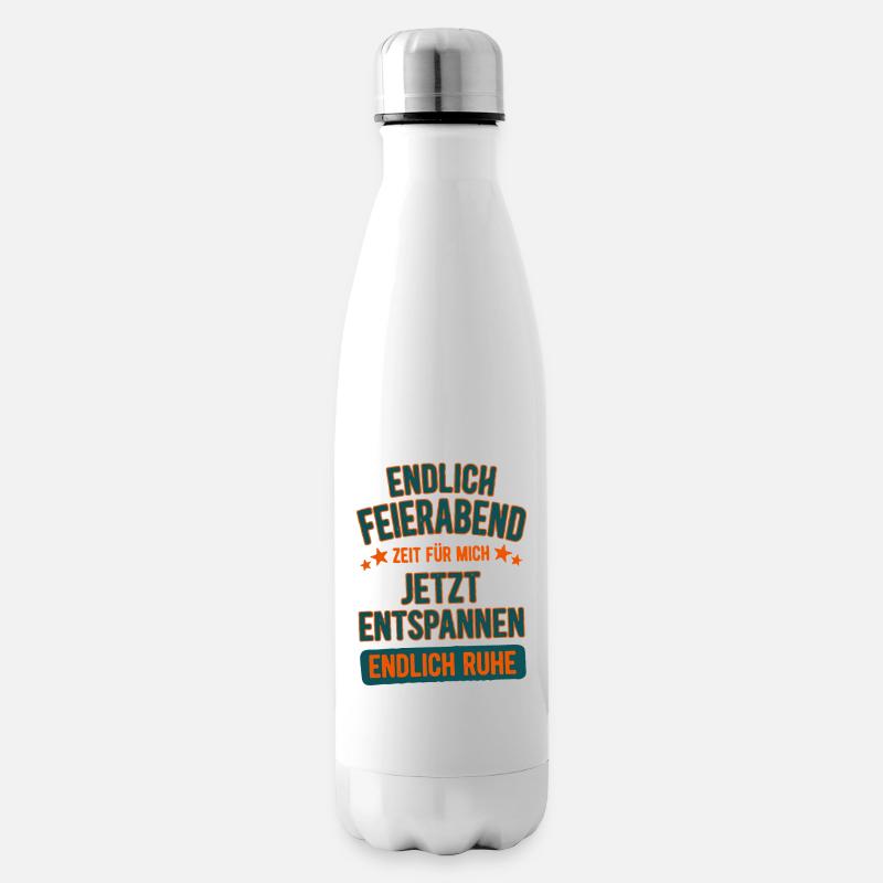 Endlich Feierabend Jetzt Entspannen Wochenende - Isolierflasche - Weiß