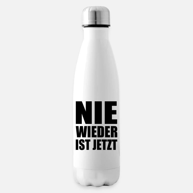 Nie wieder ist jetzt - Isolierflasche - Weiß