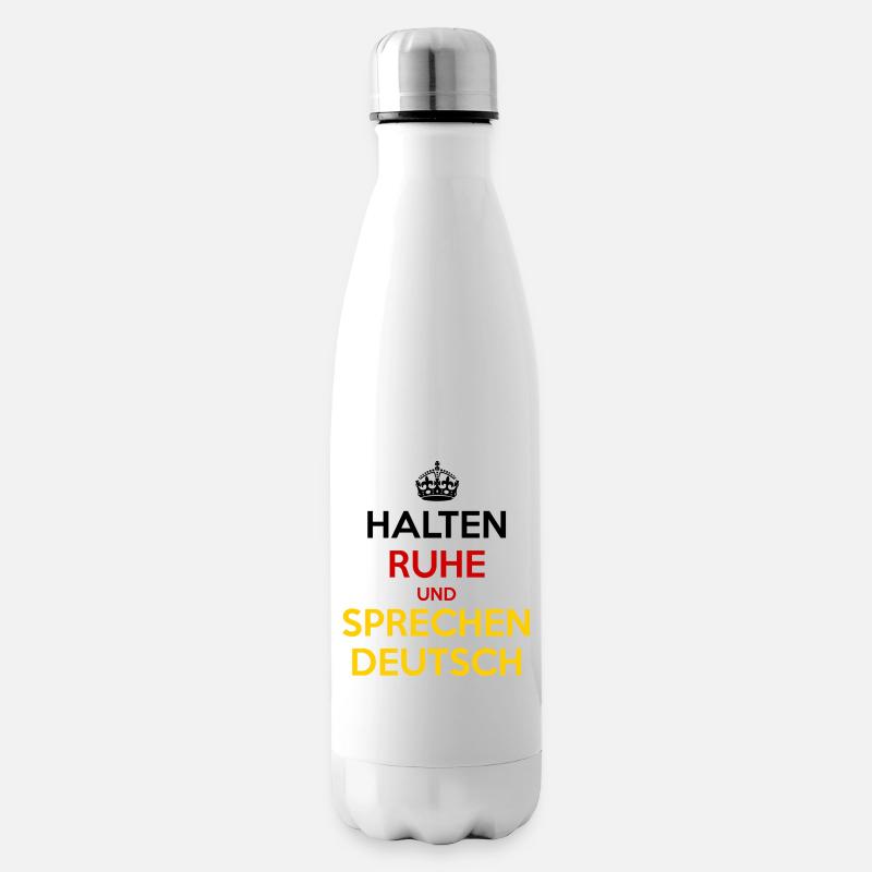 Halten Ruhe und Sprechen Deutsch - Isolierflasche - Weiß