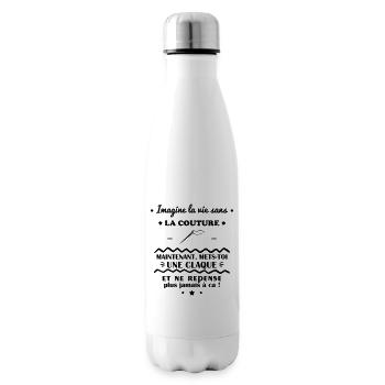 Imagine la vie sans la couture, couturière - Bouteille isotherme - blanc - Droite