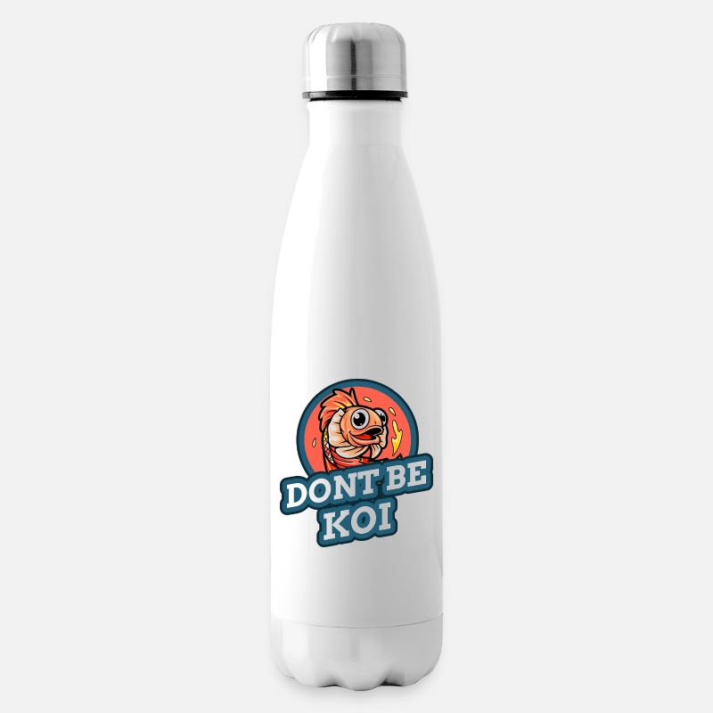 Ne sois pas un koi - Bouteille isotherme - blanc
