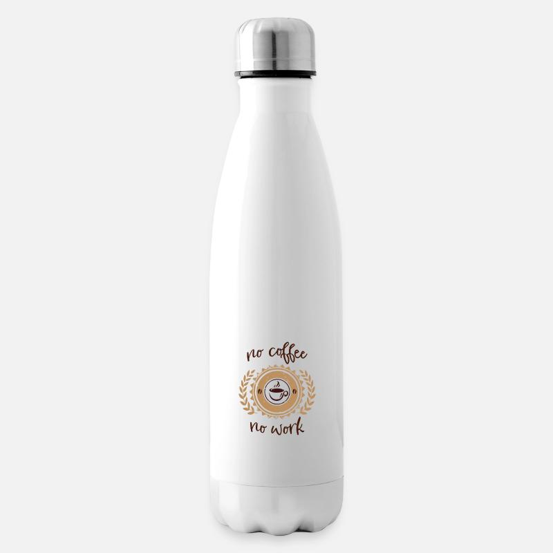 no coffee no work - Isolierflasche - Weiß