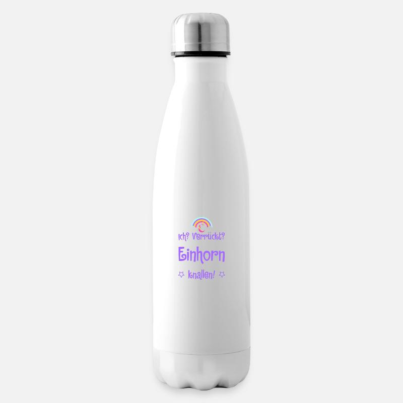 Ich sollte von meinem Einhorn steigen! Geschenk - Isolierflasche - Weiß