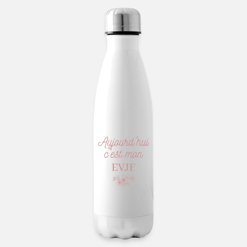 Aujourd'hui c'est mon EVJF. Team future mariée. - Bouteille isotherme - blanc