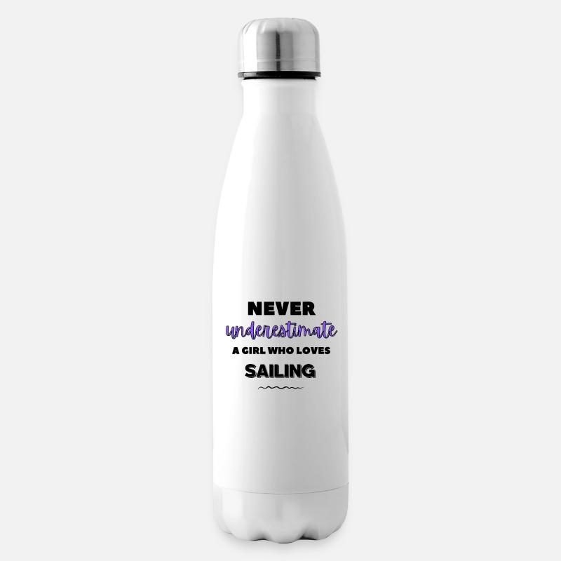 Unterschätzen Sie niemals ein Mädchen, das segeln liebt - Isolierflasche - Weiß