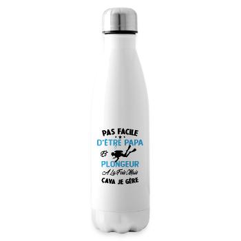 Pas Facile D'être Papa Et Plongeur A La Fois - Bouteille isotherme - blanc - Droite