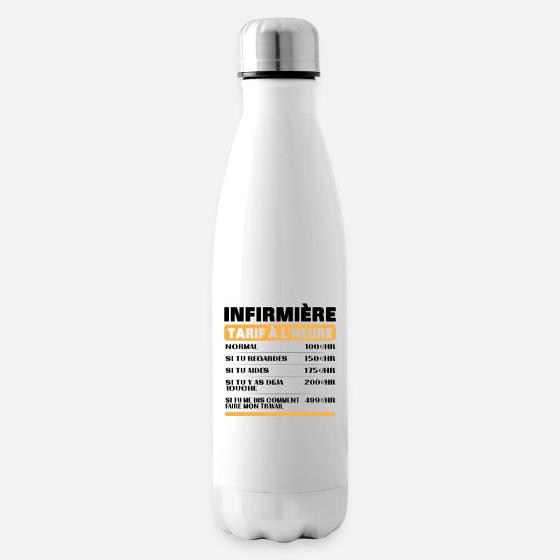 Infirmière Tarif à L'heure idée Cadeau Humour - Bouteille isotherme - blanc